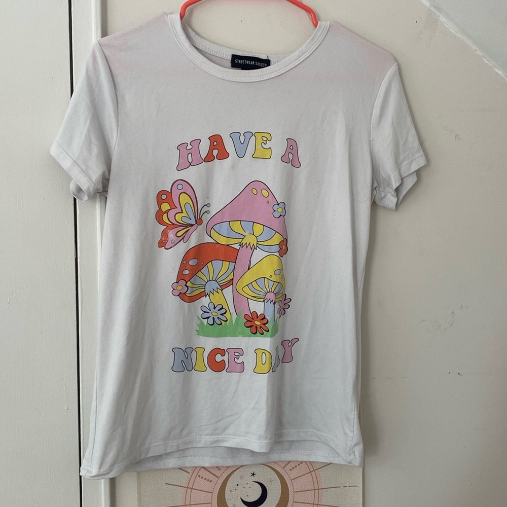 Have a nice day mushroom t shirt